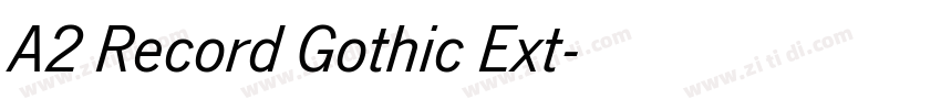 A2 Record Gothic Ext字体转换